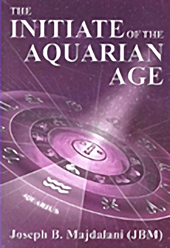 The initiate of the Aquarian Age