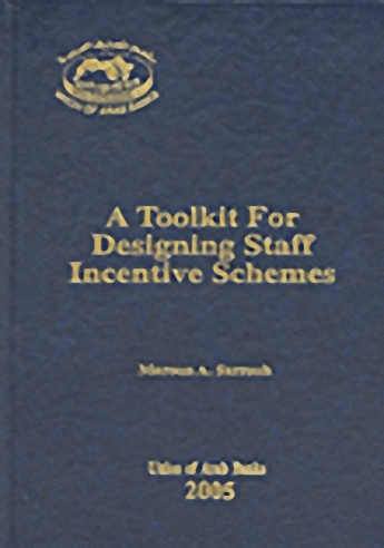 A Toolkit For Designing Staff Incentive Schemes
