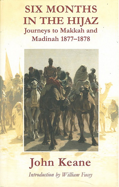 six months in the makkah and madinah 1877-1878