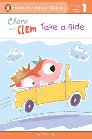 CLARA AND CLEM TAKE A RIDE (PENGUIN