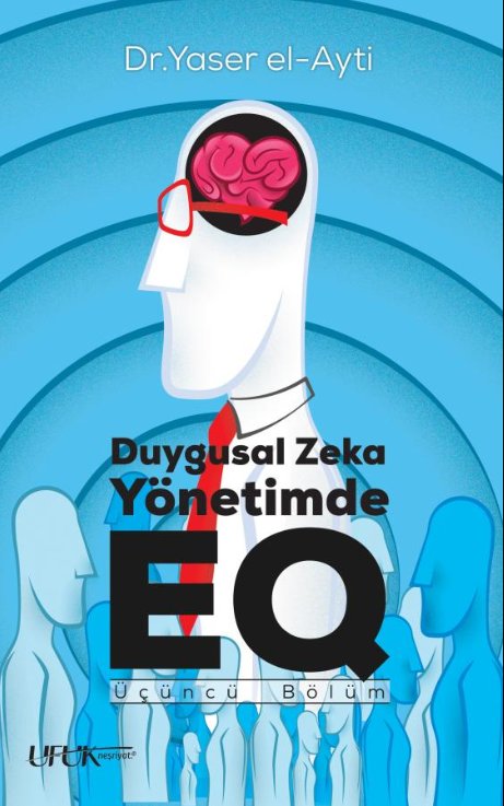 تركي : Duygusal Zeka Yönetimde EQ