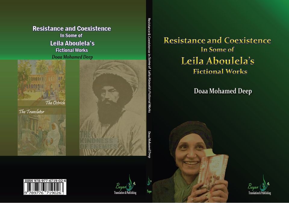 Resistance and Coexistence in Some of Leila Aboulela's Fictional Works