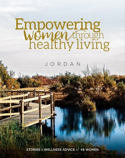 Empowering Women Through Healthy Living - Jordan تمكين السيدات من خلال الحياة الصحية - الأردن: عربي – إنجليزي