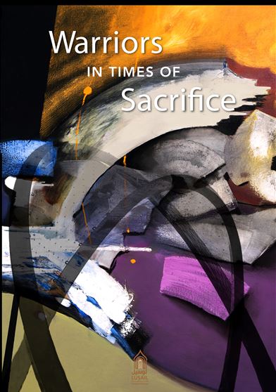 Warriors In Times Of Sacrifice