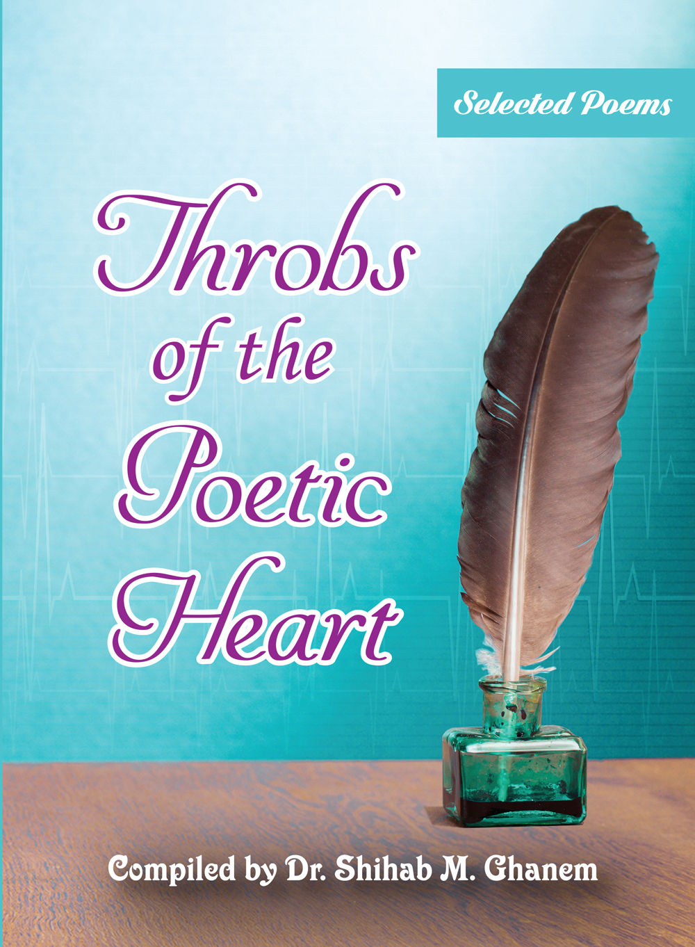 Throbs of the poetic heart