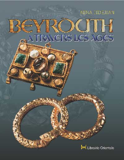 Beyrouth à travers les Ages