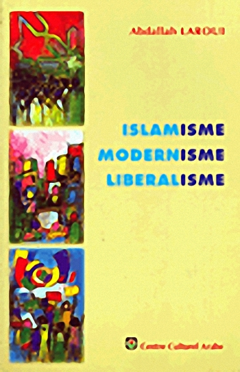 Islamisme, Modernisme, Liberalisme
