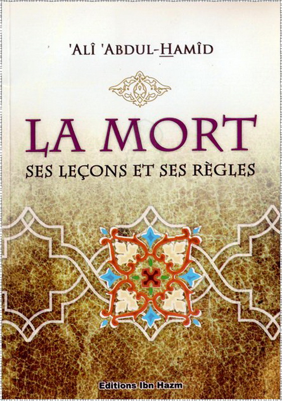 الموت عظاته وأحكامه : فرنسي -  ورق شاموا