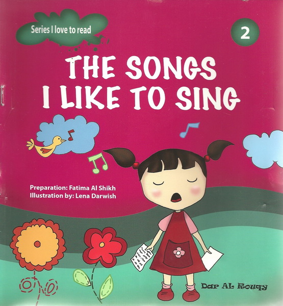 The songs I like to sing