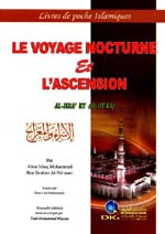 الإسراء والمعراج : فرنسي = Le Voyage Nocturne et L'Ascension