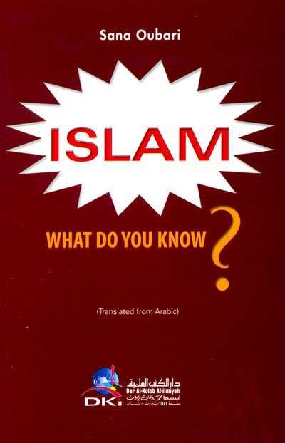 Islam What Do You Know?