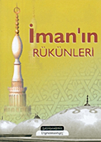 İmanın rükünleri