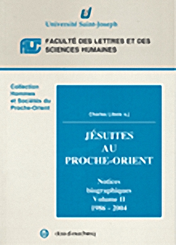 Jesuites Au Proche-Orient : notices bibliographiques : Vol. II