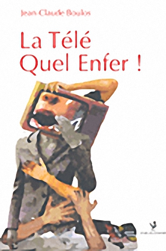 La Tele Quel Enfer!