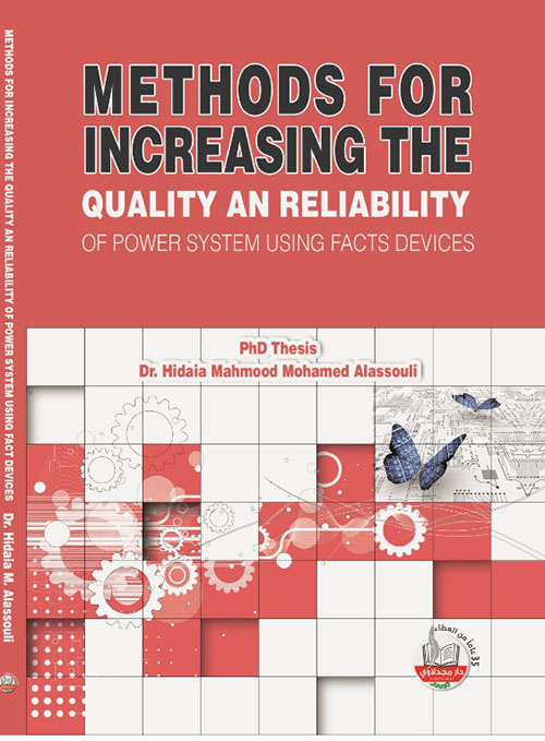 Methods for increasing the Quality and Reliability of Power System using FACTS DEVICES