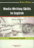 Media writing skills in English : print media, broadcasting, public relations, new media