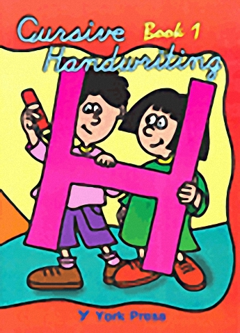 Cursive Handwriting : Book 1