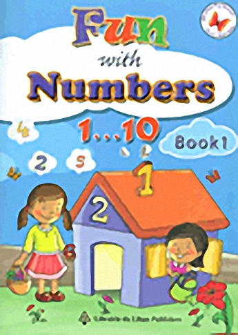 Fun with numbers 1…10 : Book 1