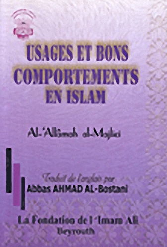 USAGES ET BONS COMPORTEMENTS EN ISLAM