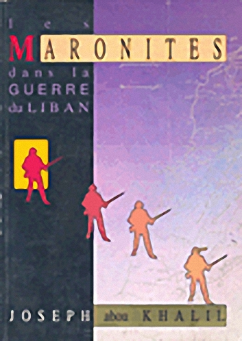 Les Maronites dans la Guerre du Liban