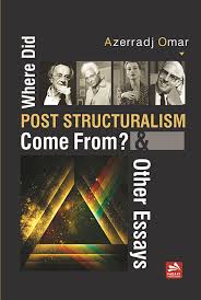 Where did Post Structuralism come from?